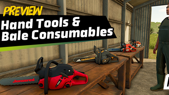FS25 Preview: Hand Tools & Bale Wrap Consumables
