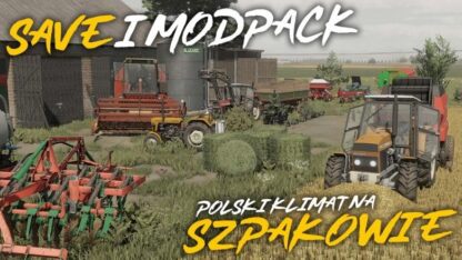 Szpakowo Save and Mod Pack v 1.0