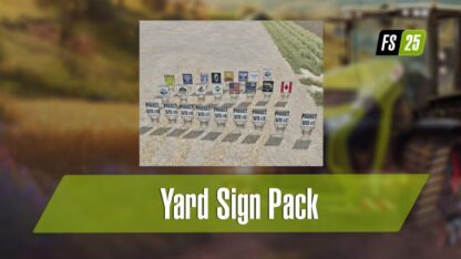 Yard Sign Pack v 1.0