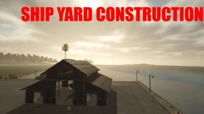 Ship Yard Construction v 1.0