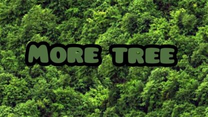 More Tree v 1.0